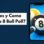 8 Ball Pool: Domina el Juego de Billar Más Popular