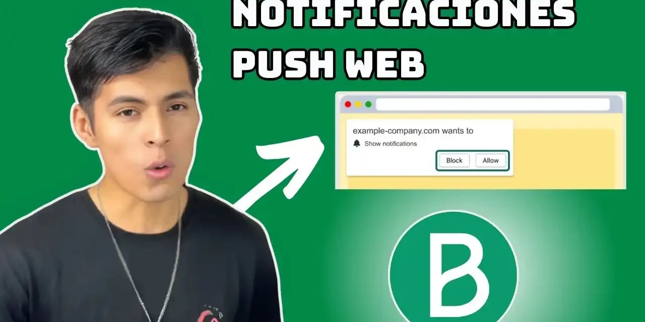 Brevo: Cómo Configurar Notificaciones Push Web 2025