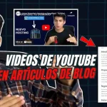 Convierte Videos de YouTube en Blogs con Video to Blog AI