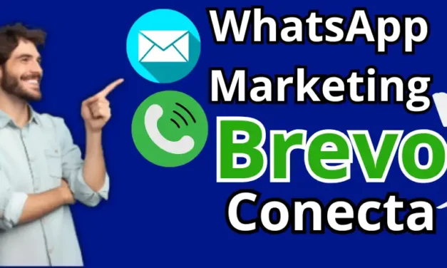 Brevo: Cómo Configurar tu Campaña de WhatsApp 2025